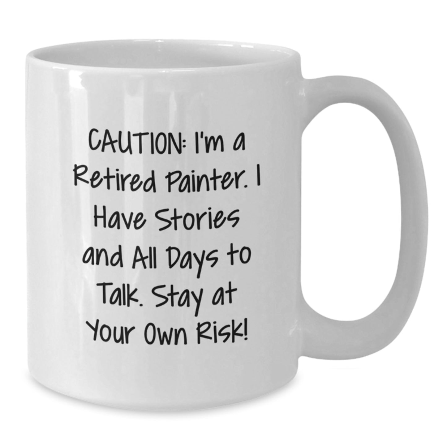 Funny Painter Quotes White Coffee Mugs Gifts from Men to Painter Friends, Unique Christmas Unique Gifts for Painter Coworkers - Additional