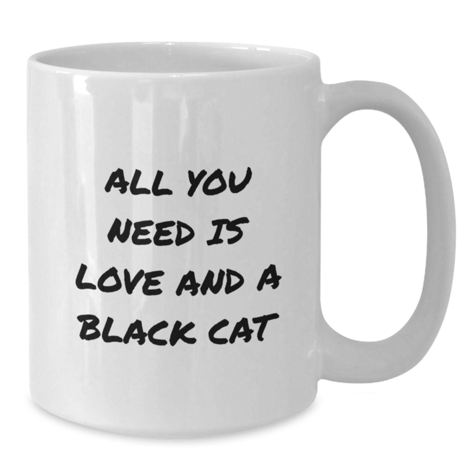 Funny Black Cat Gifts from Men to Friends - White Coffee Mug for Birthday with 'All You Need Is Love And A Black Cat' Quote - Additional
