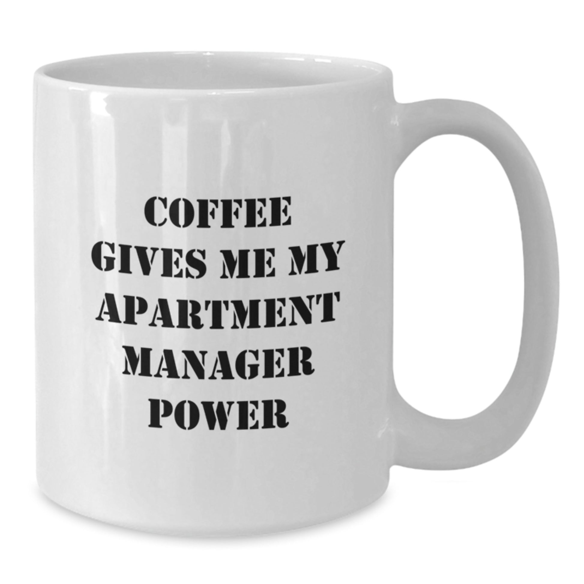 Funny Apartment Manager Funny Mugs - Gifts from Men, Women, Friends, Coworkers to Apartment Manager, Holiday Christmas Unique Gifts for Apartment Manager, Office Humor - Additional