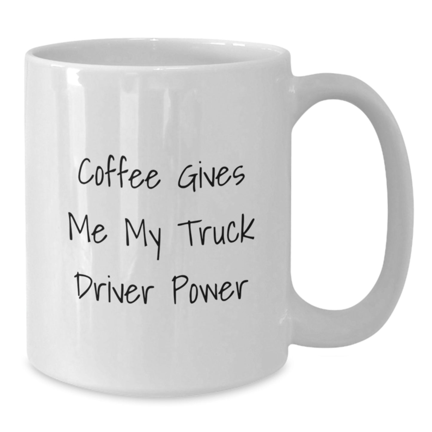 Funny Truck Driver Gifts, White Coffee Mug, 'Coffee Gives Me My Truck Driver Power' - Gifts from Friends, Coworkers, Family, Birthday Unique Presents - Additional
