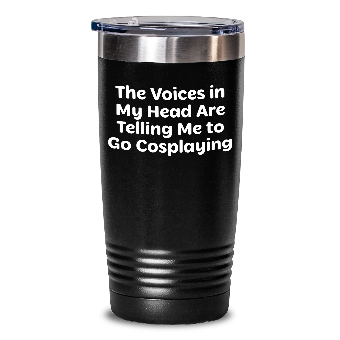 Funny Cosplaying Gifts from Friends for Cosplayers - The Voices In My Head Are Telling Me To Go Cosplaying Tumbler, 20oz or 30oz Graduation Unique Gifts - Main