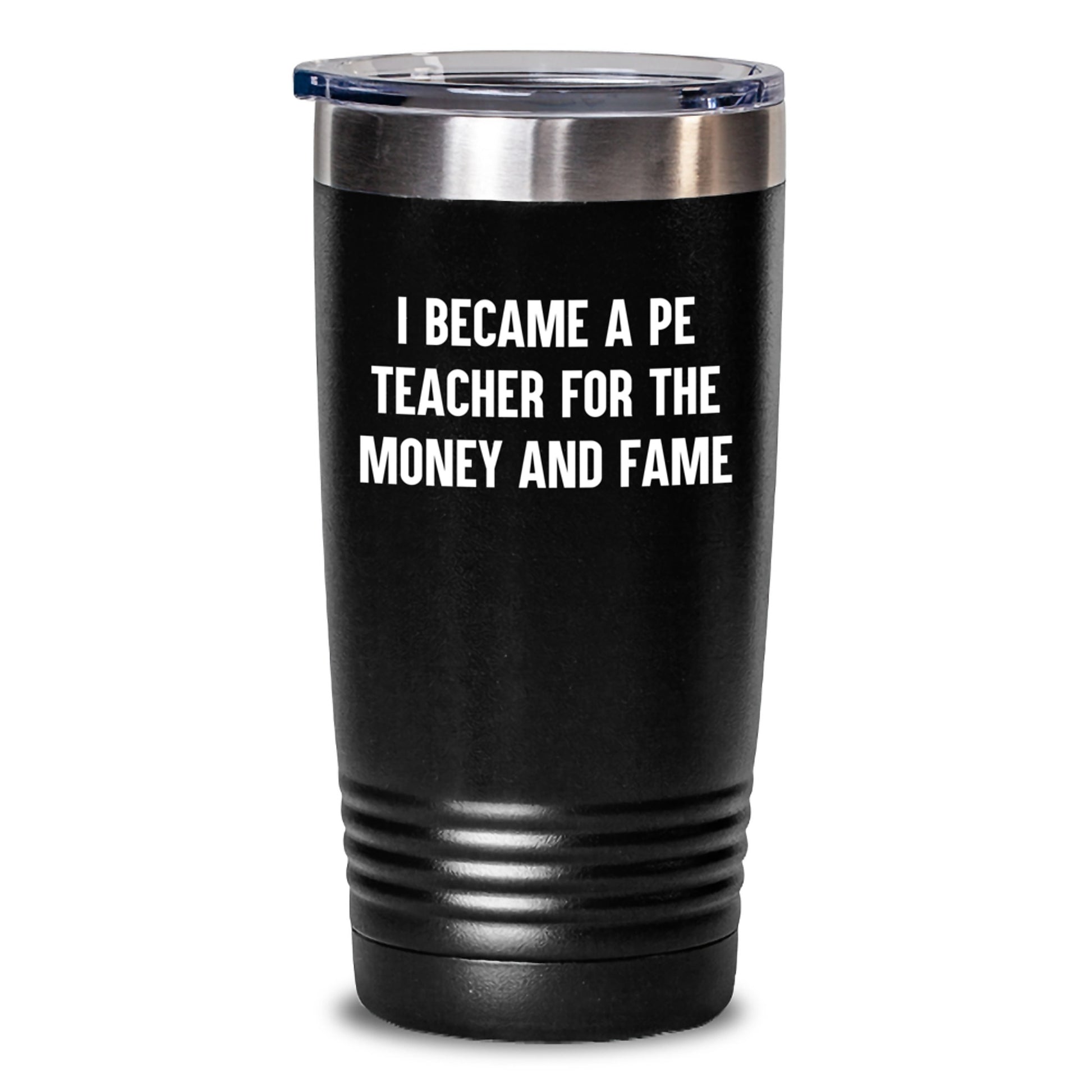 Funny PE Teacher Quotes Gift Tumbler for Men Women Friends Coworkers Family - Inspirational Graduation Unique Gifts from PE Teacher - Main
