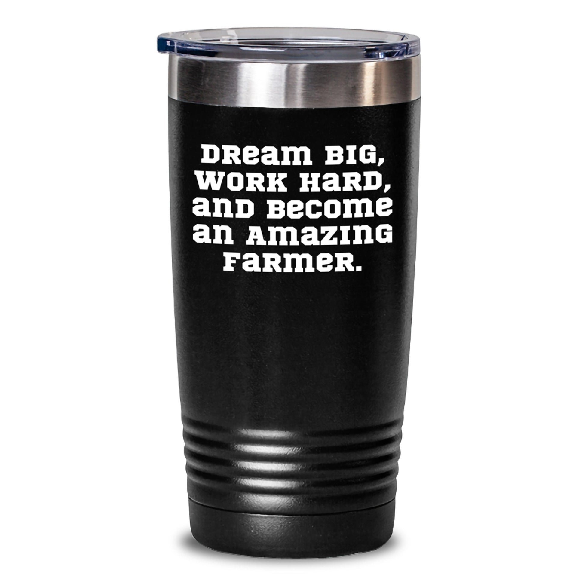 Farmer Gifts from Friends and Family - 'Dream Big, Work Hard, And Become An Amazing Farmer.' Inspirational Tumbler for Graduation - Main