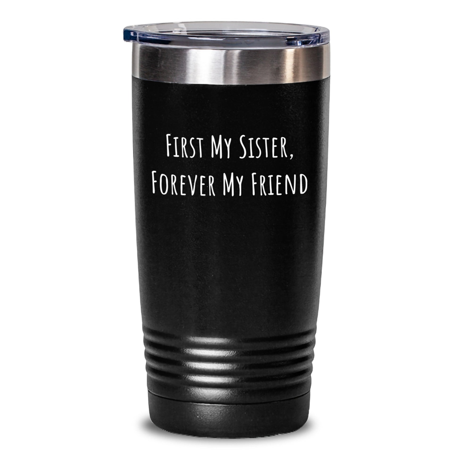 Unique Sister Gifts for Christmas - Funny Quote Tumbler for Sister's Love - Gifts from Men to Sisters - Main