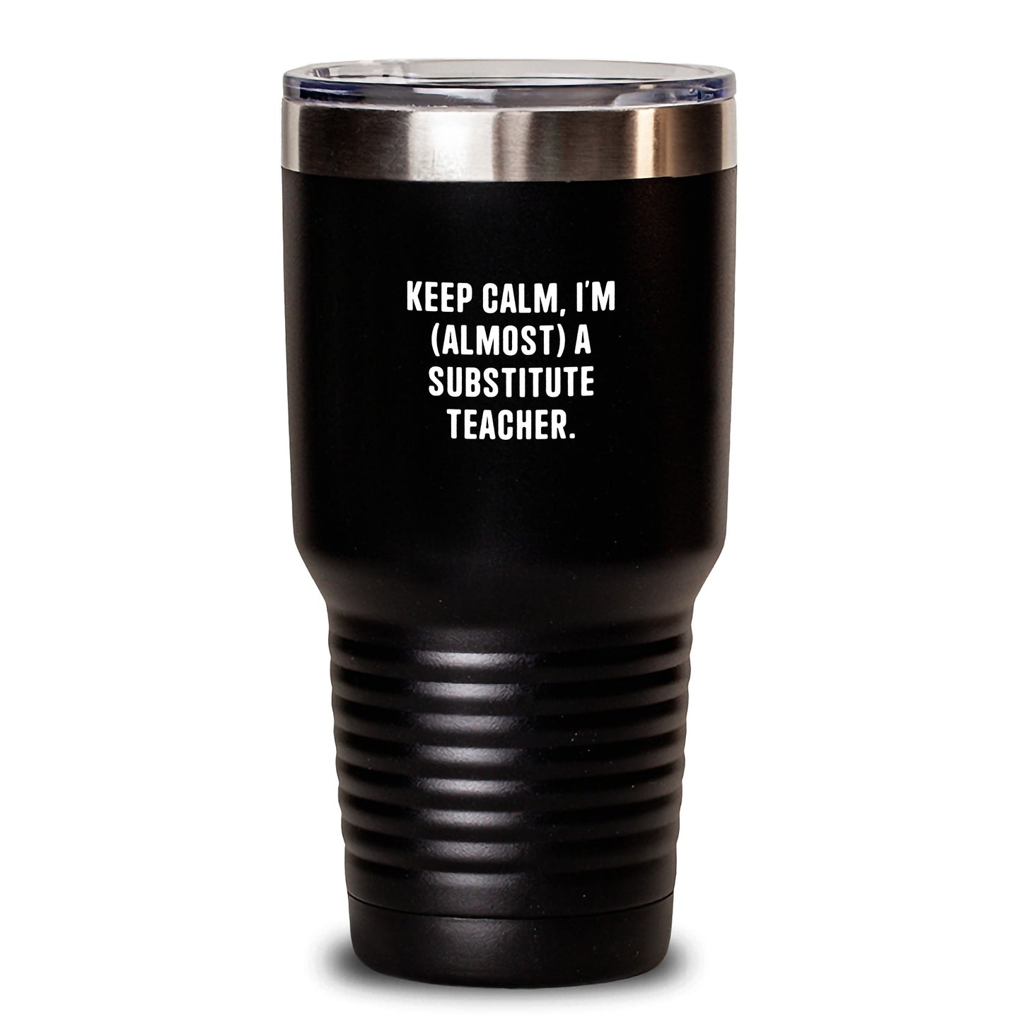 Funny Christmas Unique Gifts for Substitute Teachers - 'Keep Calm, I'm (almost) A Substitute Teacher' Tumbler, Personalized Present for Coworkers, Family, Friends - Main