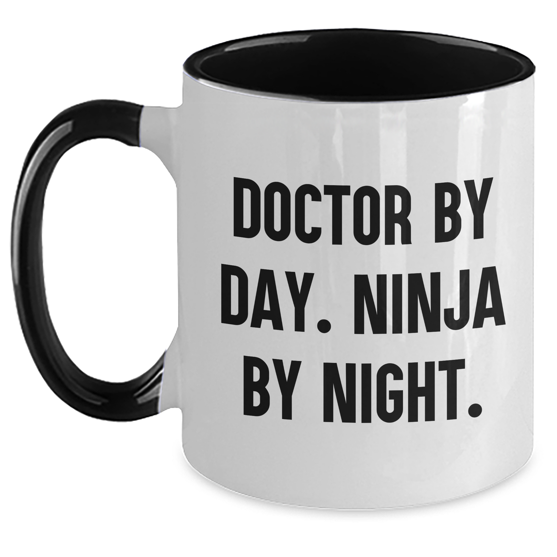Doctors by Day, Ninja Mugs by Night, Funny Two Tone Coffee Mug, Gifts from Friends for Doctor Graduation - Main