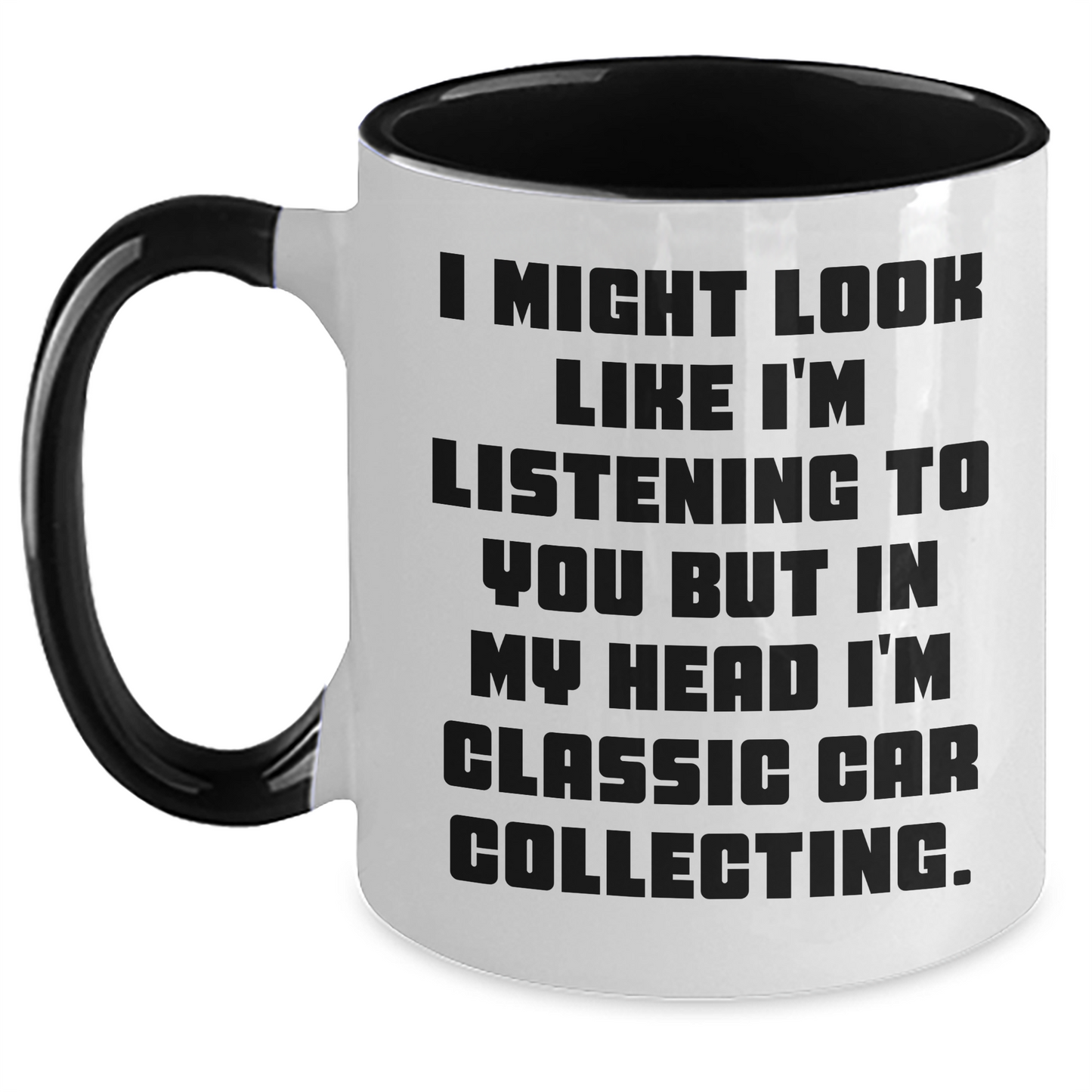 Classic Car Collecting Enthusiasts Gifts, Funny Two Tone Coffee Mug, Graduation Unique Gifts from Friends, Gifts for Classic Car Collecting Lovers - Main