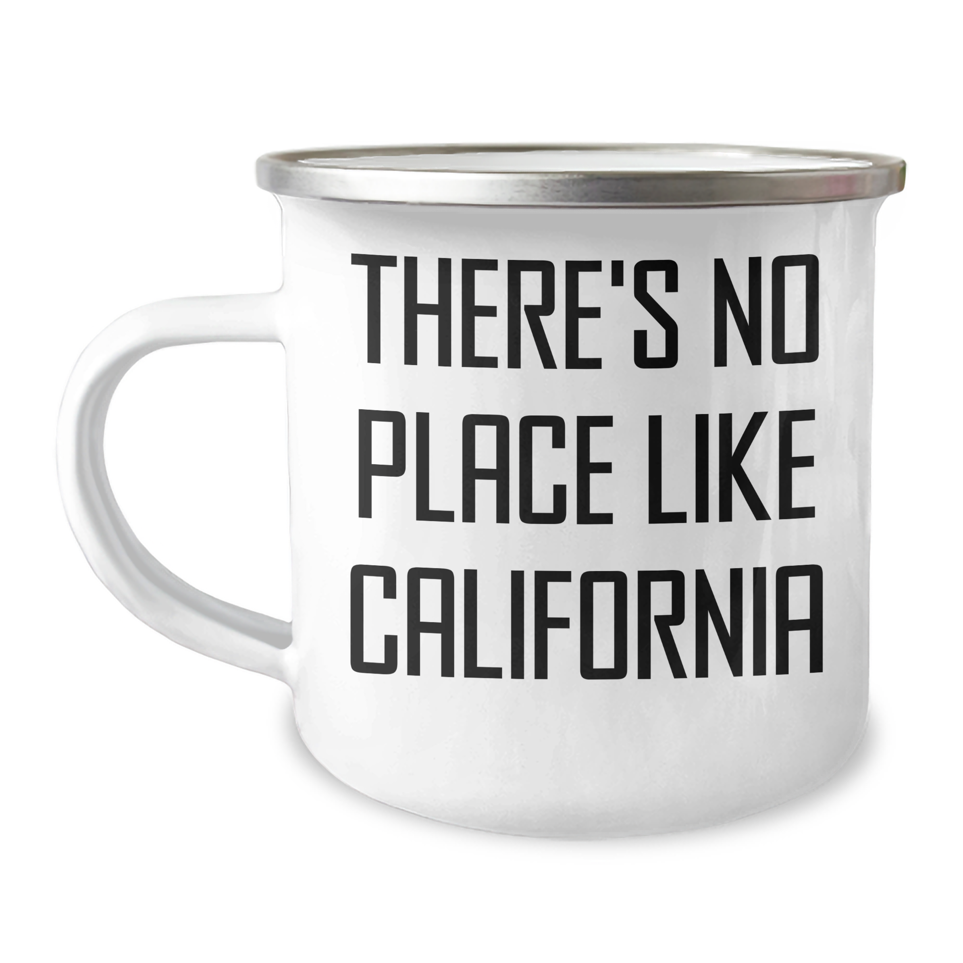 California Camping Mug, Funny Quote 'There's No Place Like California' Gifts for California Lovers, Graduation Unique Gifts from Friends and Family - Image 1