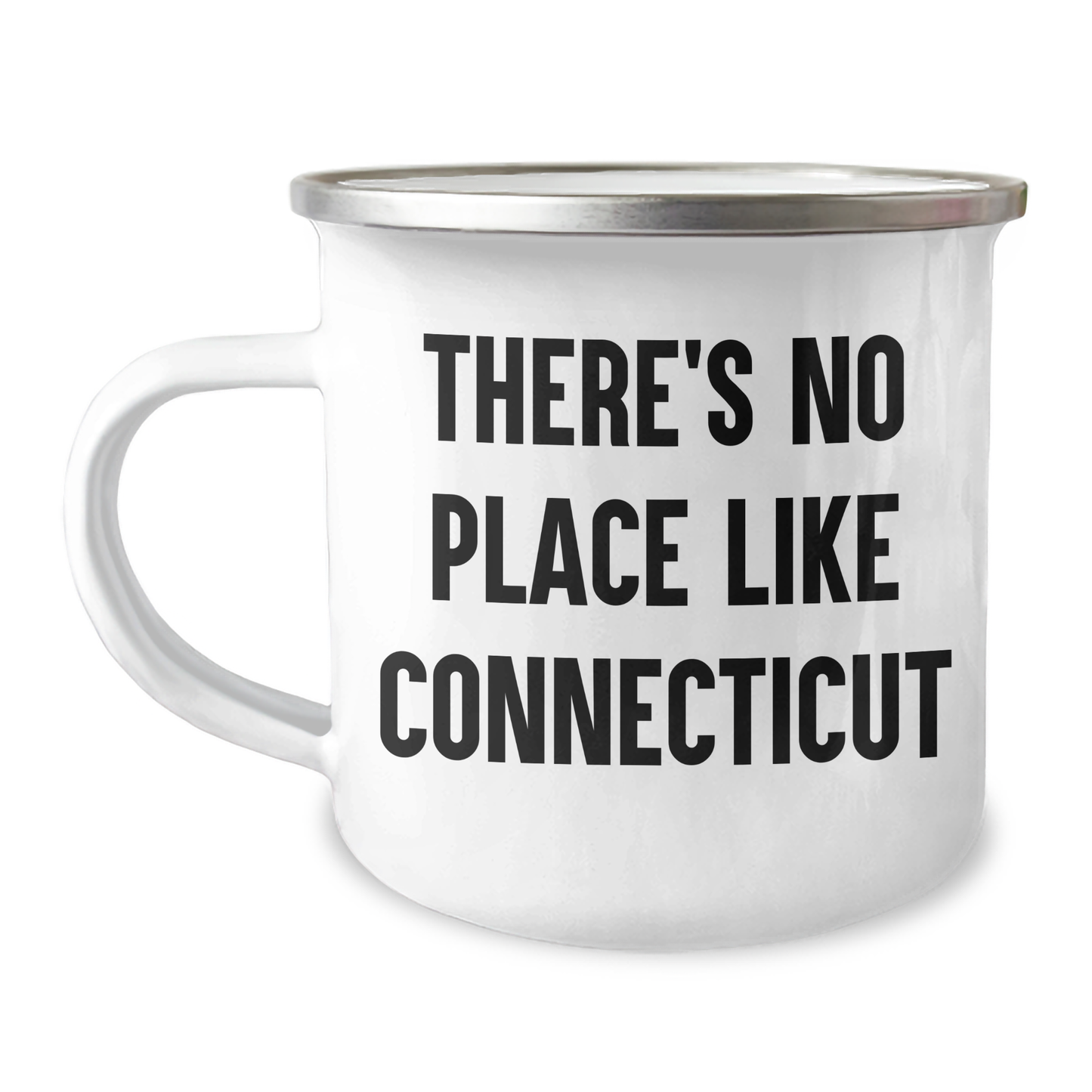 Connecticut Camping Mug, Gifts from Friends, 'There's No Place Like Connecticut', Unique Graduation Gifts for Connecticut Lovers - Image 1