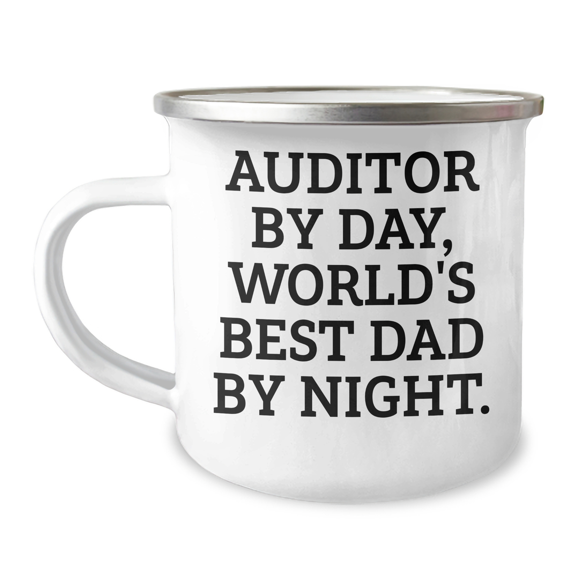 Auditor By Day, Funny Camping Mug for Auditor Graduation Gifts from Family - 'Auditor By Day, World's Best Dad By Night.' - Image 1
