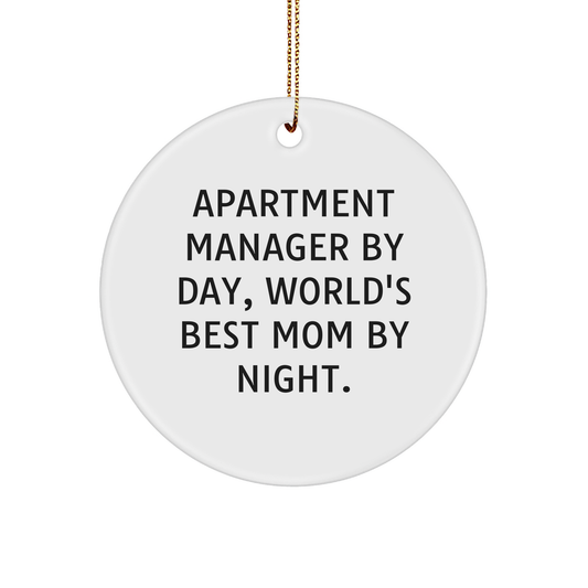 Apartment Manager Gifts by Men for Christmas Unique Circle Ornaments - Funny Quote 'Apartment Manager By Day, World's Best Mom By Night.' Gifts from Men to Apartment Manager - Image 1