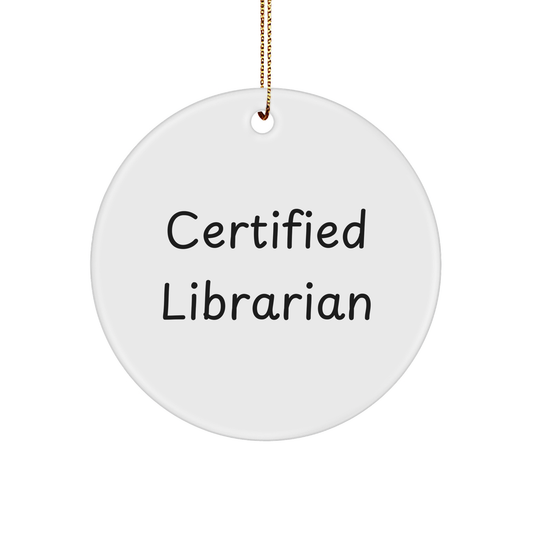 Librarian Gifts from Friends, Funny Quote Circle Ornament for Christmas, Gifts for Librarian, Durable MDF Material - Image 1