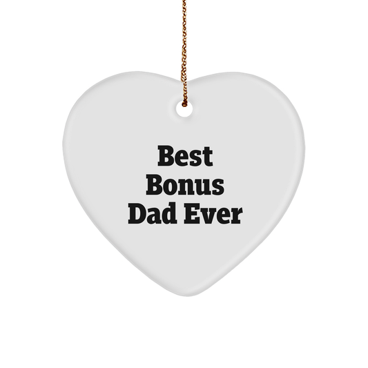 Funny Bonus Dad Gifts - Heart Ornament for Best Bonus Dad Ever, Christmas Unique Gifts from Family to Men - Image 1
