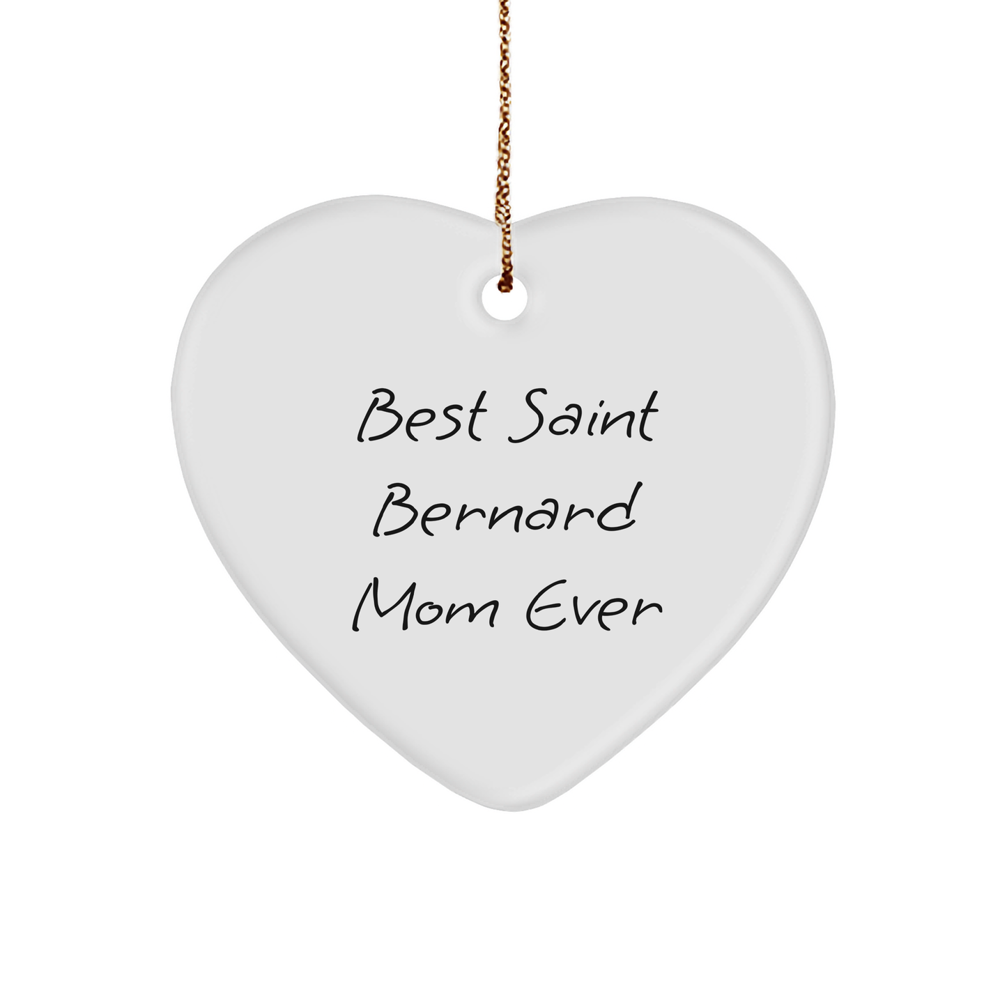Saint Bernard Dog Mom Heart Ornament Gifts from Family, for Saint Bernard Dog Lovers, Funny Quote, Christmas Unique Gifts - Image 1