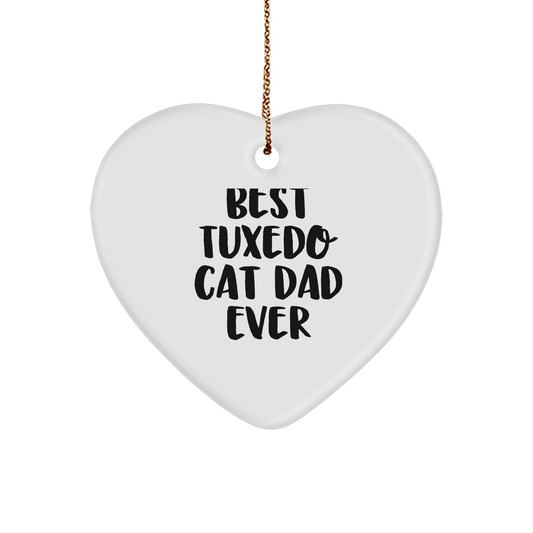 Tuxedo Cat Dad Gifts for Christmas - Funny Quote Heart Ornament, Gifts from Men to Family and Friends, Unique Christmas Unique Gifts for Tuxedo Cat Lovers - Image 1