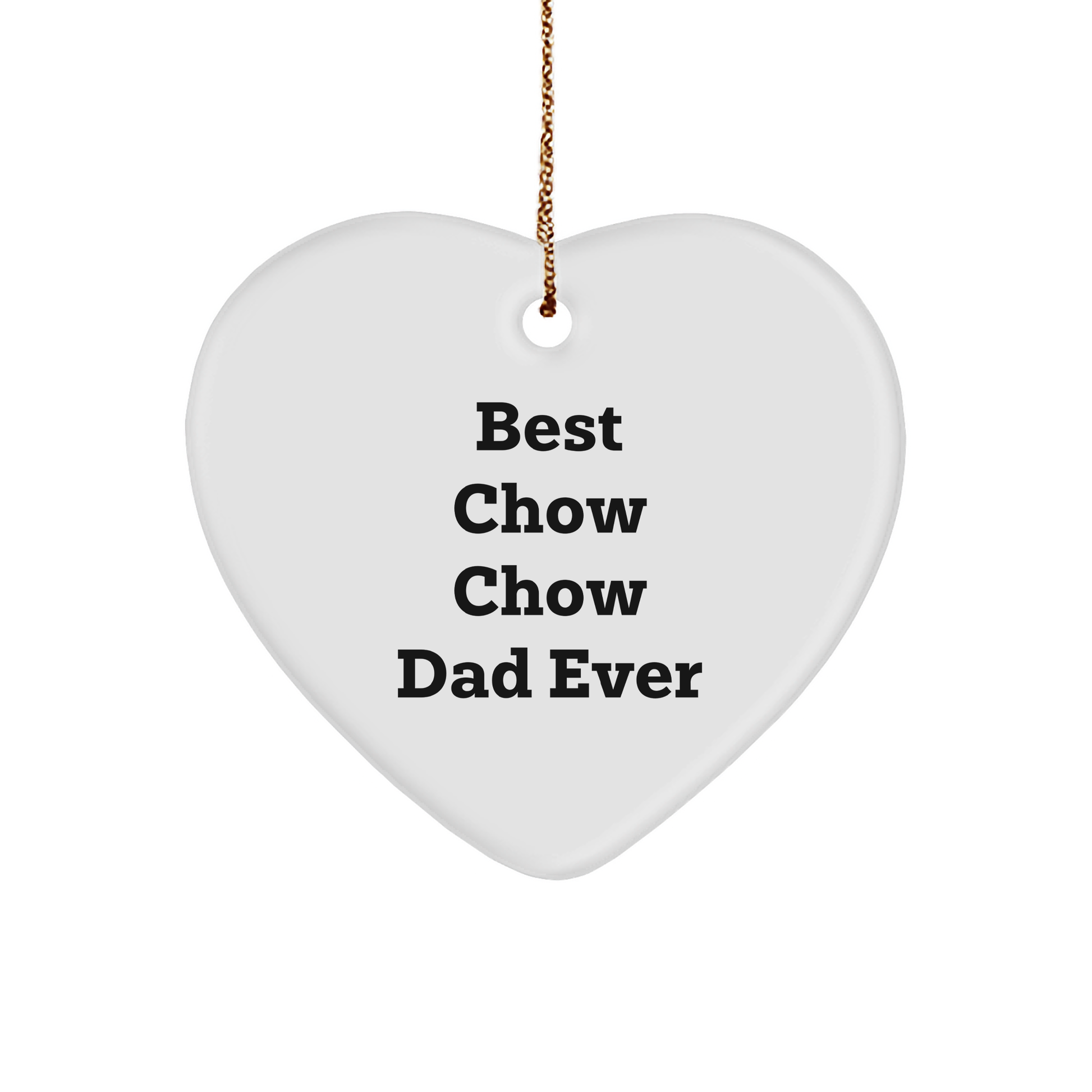 Best Chow Chow Dad Gifts from Men to Chow Chow Dog, Heart Ornament for Christmas - Image 1