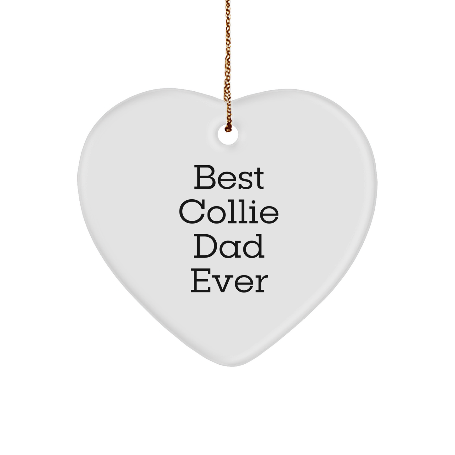 Best Collie Dad Ever Heart Ornament for Collie Dog Lover Gifts from Men to Women on Christmas - Image 1