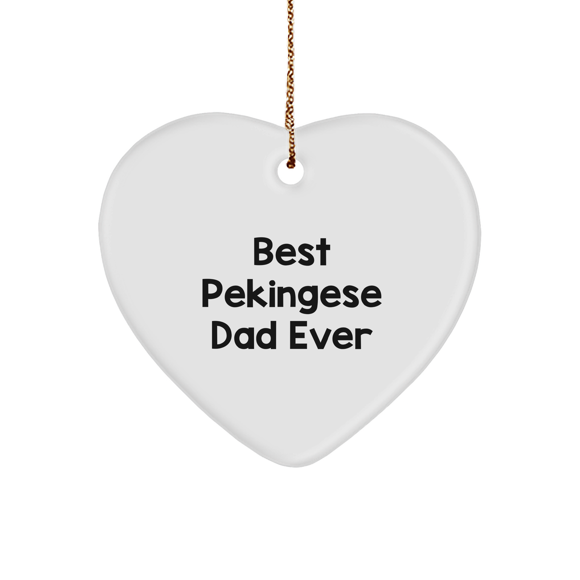 Pekingese Dog Lover Gifts from Friends to Family, Best Pekingese Dad Ever Heart Ornament, Funny Christmas Memorable Present - Image 1