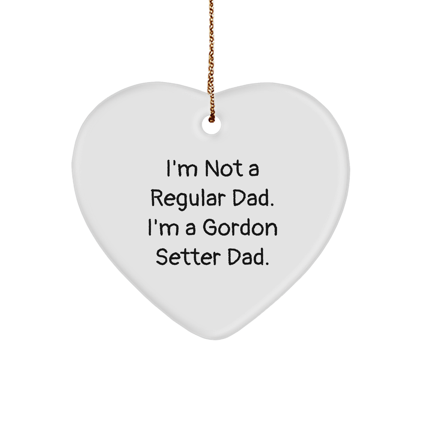 Funny Gordon Setter Dad Heart Ornament, Gifts from Dad to Gordon Setter Dog, for Christmas Unique Gifts - Image 1
