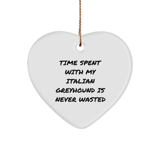 Italian Greyhound Dog Lovers' Heart Ornament, Funny Quotes, Gifts from Friends to Family, Unique Christmas Decor - Image 1