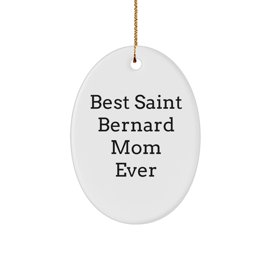 Funny Saint Bernard Dog Mom Gifts from Best Friends, Gifts for Saint Bernard Dog Lovers at Christmas - Image 1