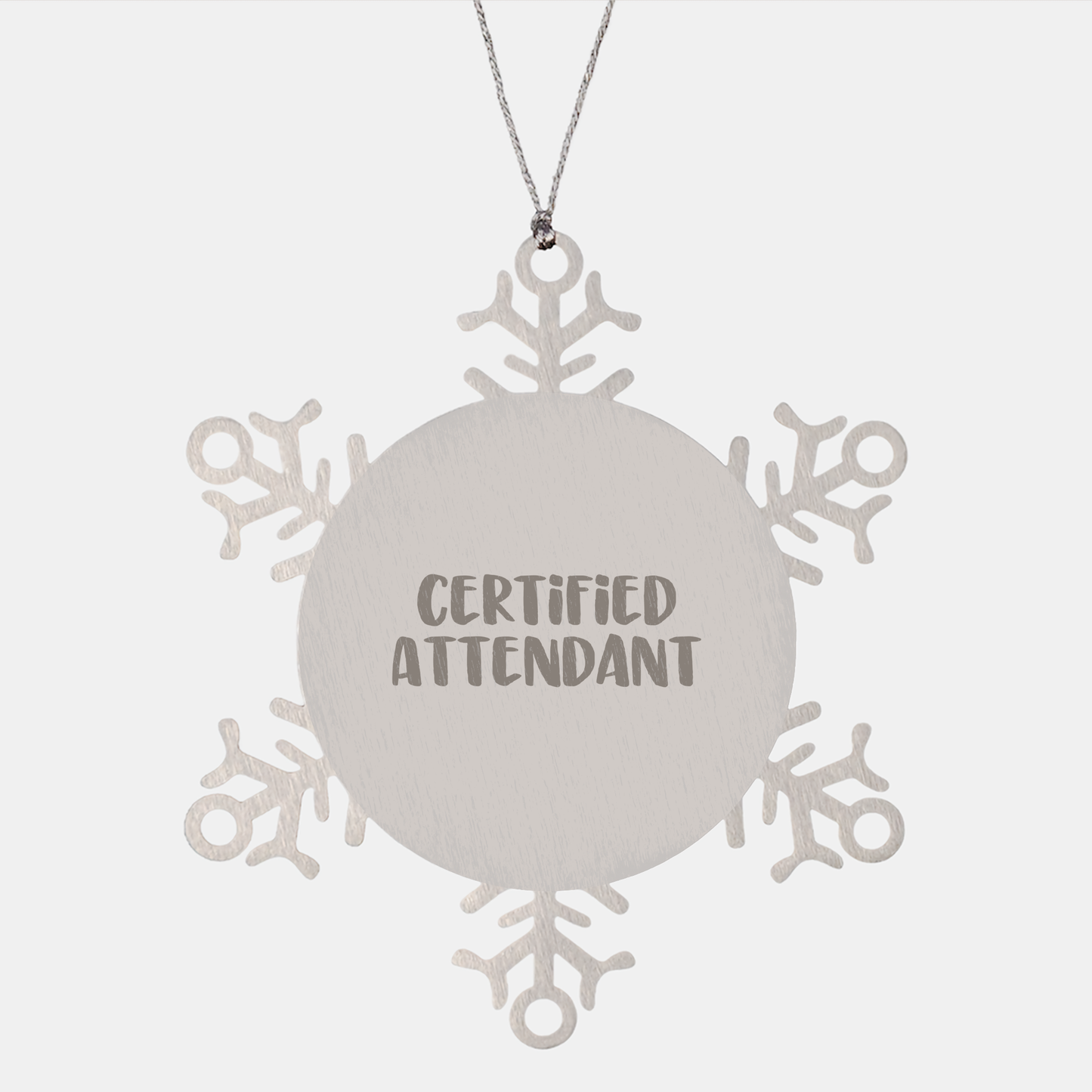 Funny Certified Attendant Snowflake Ornament Gifts from Friends for Attendants Christmas Unique Gifts - Image 1