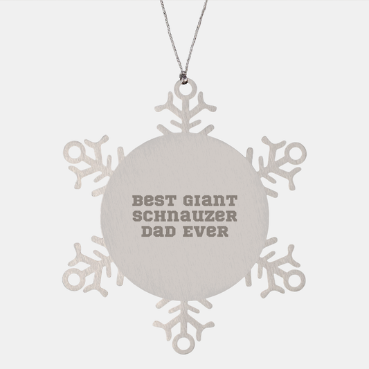 Giant Schnauzer Dog Gifts, Funny Christmas Snowflake Ornament, Best Dad Ever, Gifts from Men to Giant Schnauzer Dog Owners, Unique Christmas Unique Gifts - Image 1