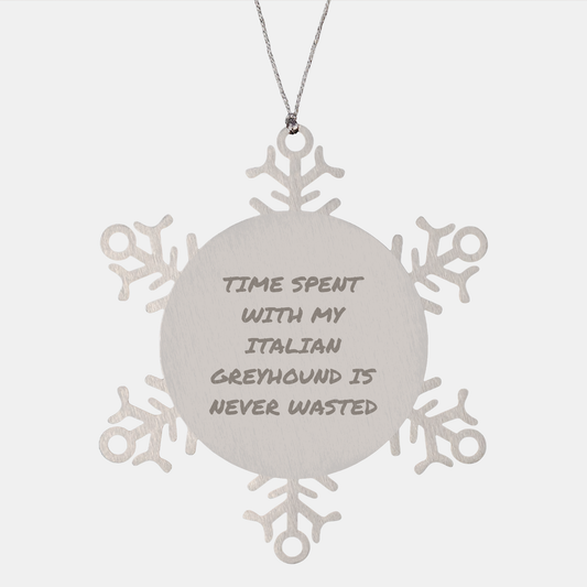 Italian Greyhound Dog Lover's Snowflake Ornament, Gifts from Family to Italian Greyhound Dog, Funny Quote Snowflake Ornament, Christmas Unique Gifts - Image 1