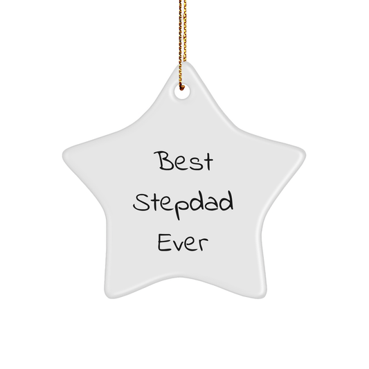 Funny Stepdad Gifts - Best Stepdad Ever Star Ornament, Gifts from Men to Stepdad, for Christmas - Image 1