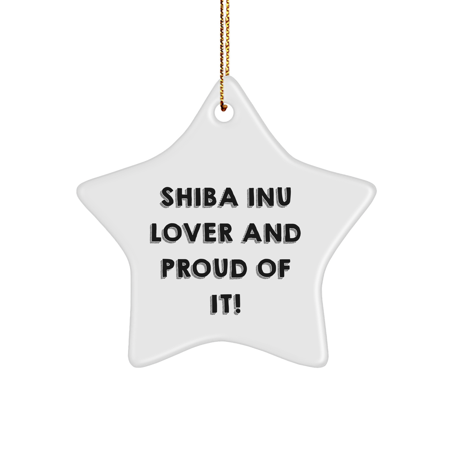 Shiba Inu Dog Gifts, Funny Star Ornament from Shiba Inu Lover, Gifts for Shiba Inu Dog, Men, Women, Family, Christmas Unique Gifts from Friends, Shiba Inu Dog Star Ornament, Funny Quote Gifts - Image 1