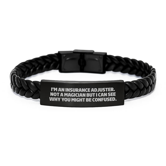 Insurance Adjuster Gifts - Funny Quote Interlaced Leather Bracelet for Men or Women, Graduation Unique Gifts from Friends or Family - Image 1