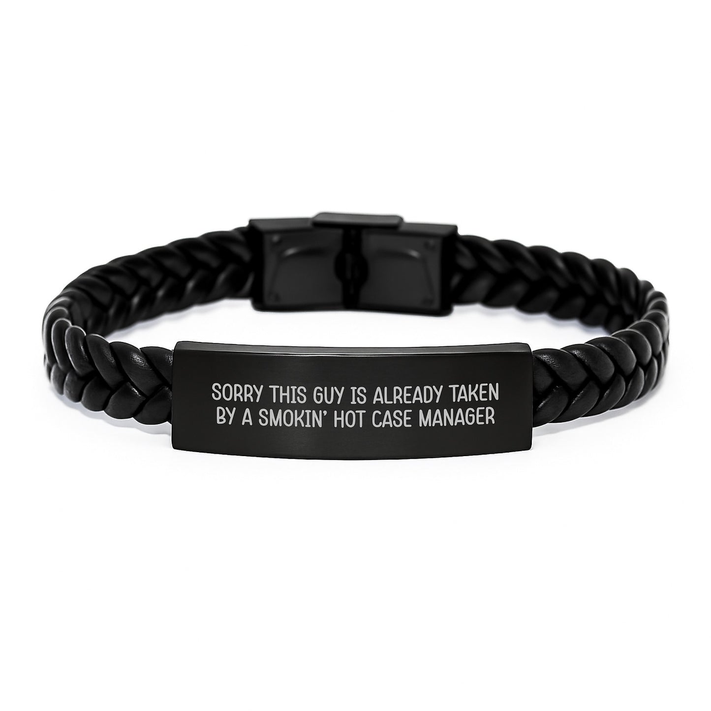 Funny Graduation Gifts for Case Manager - Interlaced Leather Bracelet from Friends, Coworkers, or Family - Sorry This Guy Is Already Taken By A Smokin' Hot Case Manager - Image 1