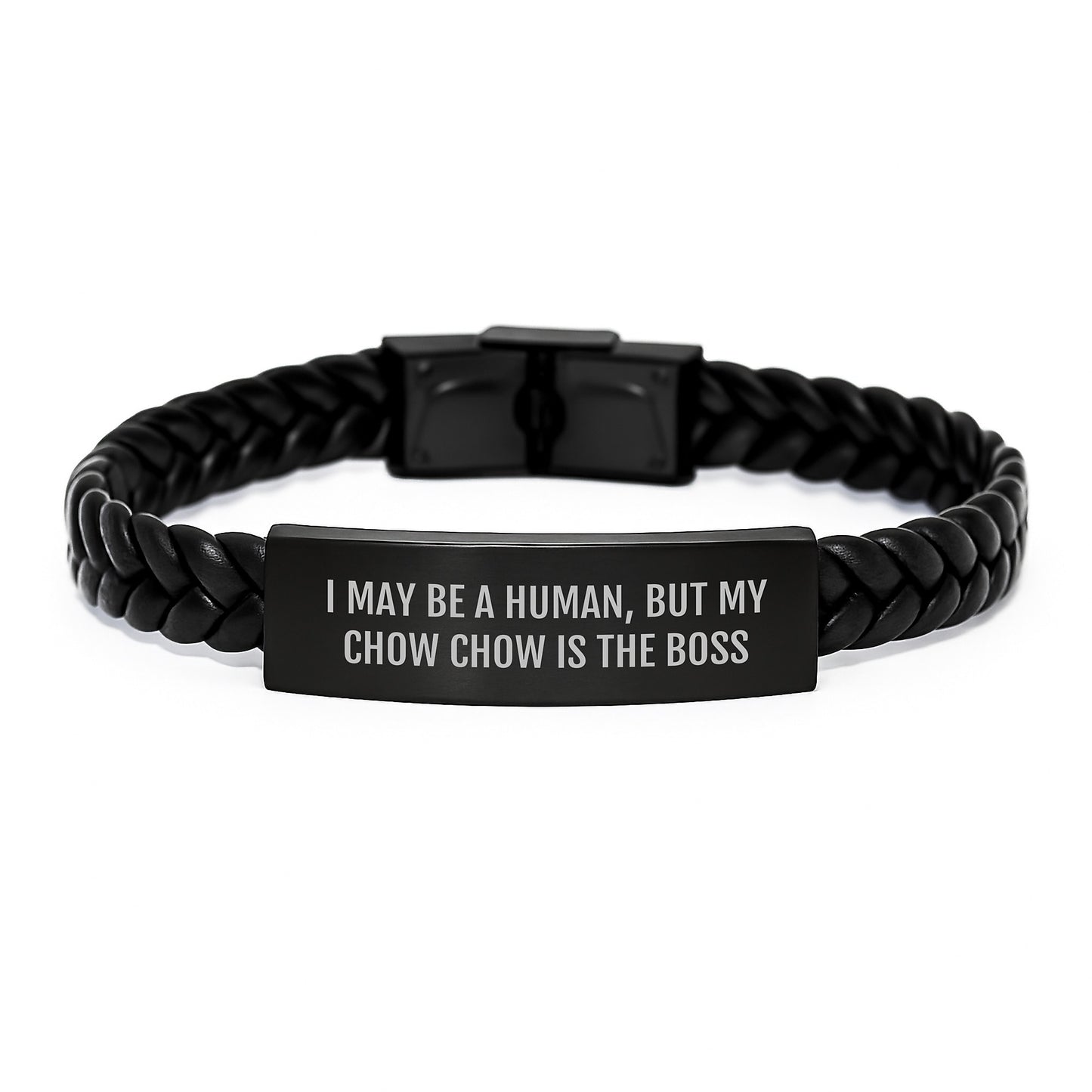 Chow Chow Dog Lover's Humorous Gift, I May Be A Human, But My Chow Chow Is The Boss Interlaced Leather Bracelet, Gifts from Friends for Birthday - Image 1