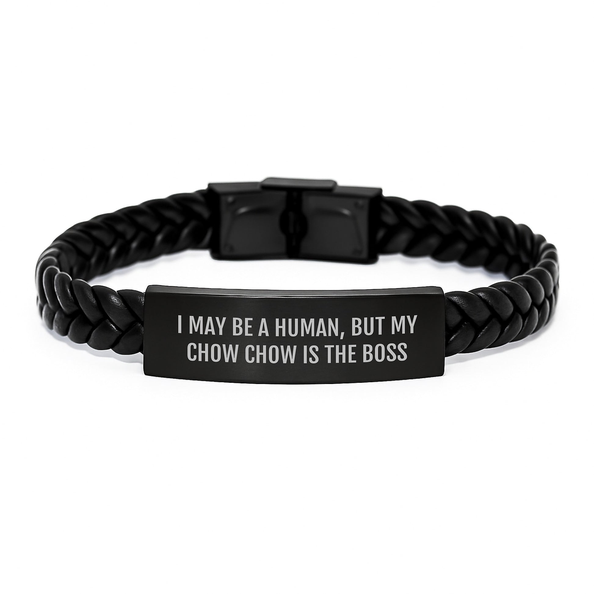 Chow Chow Dog Lover's Humorous Gift, I May Be A Human, But My Chow Chow Is The Boss Interlaced Leather Bracelet, Gifts from Friends for Birthday - Image 1
