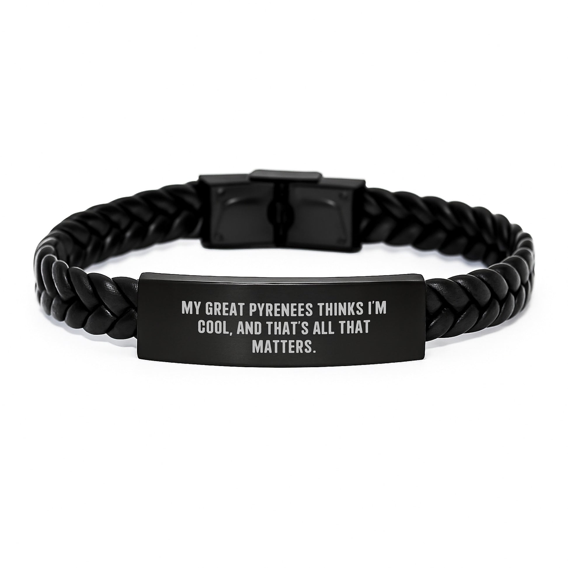Funny Great Pyrenees Dog Gifts, Interlaced Leather Bracelet for Men, Gifts from Friends, Inspirational Quote, Birthday Unique Gifts for Her or Him - Image 1