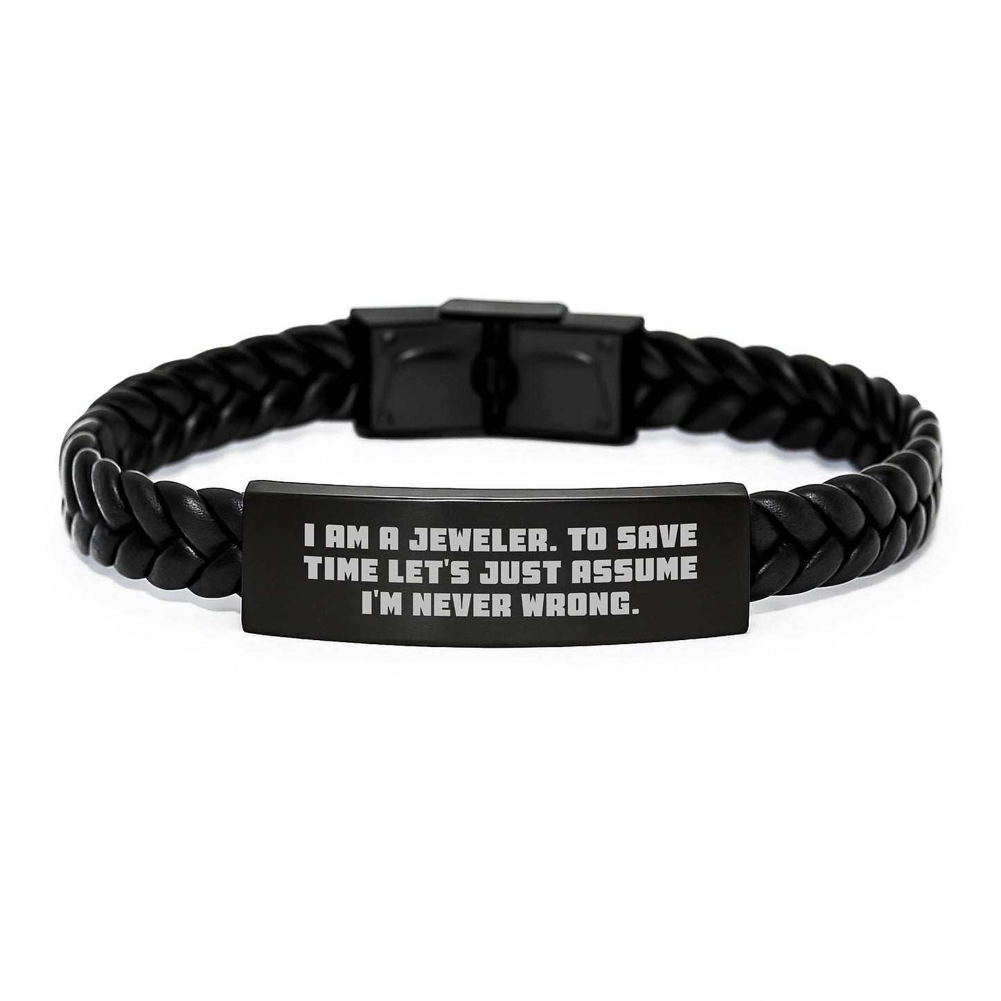 Jeweler's Gift Idea, Funny Quote Interlaced Leather Bracelet, Gifts from Men to Coworkers for Christmas, Engraved Stainless Steel and PU Leather - Image 1