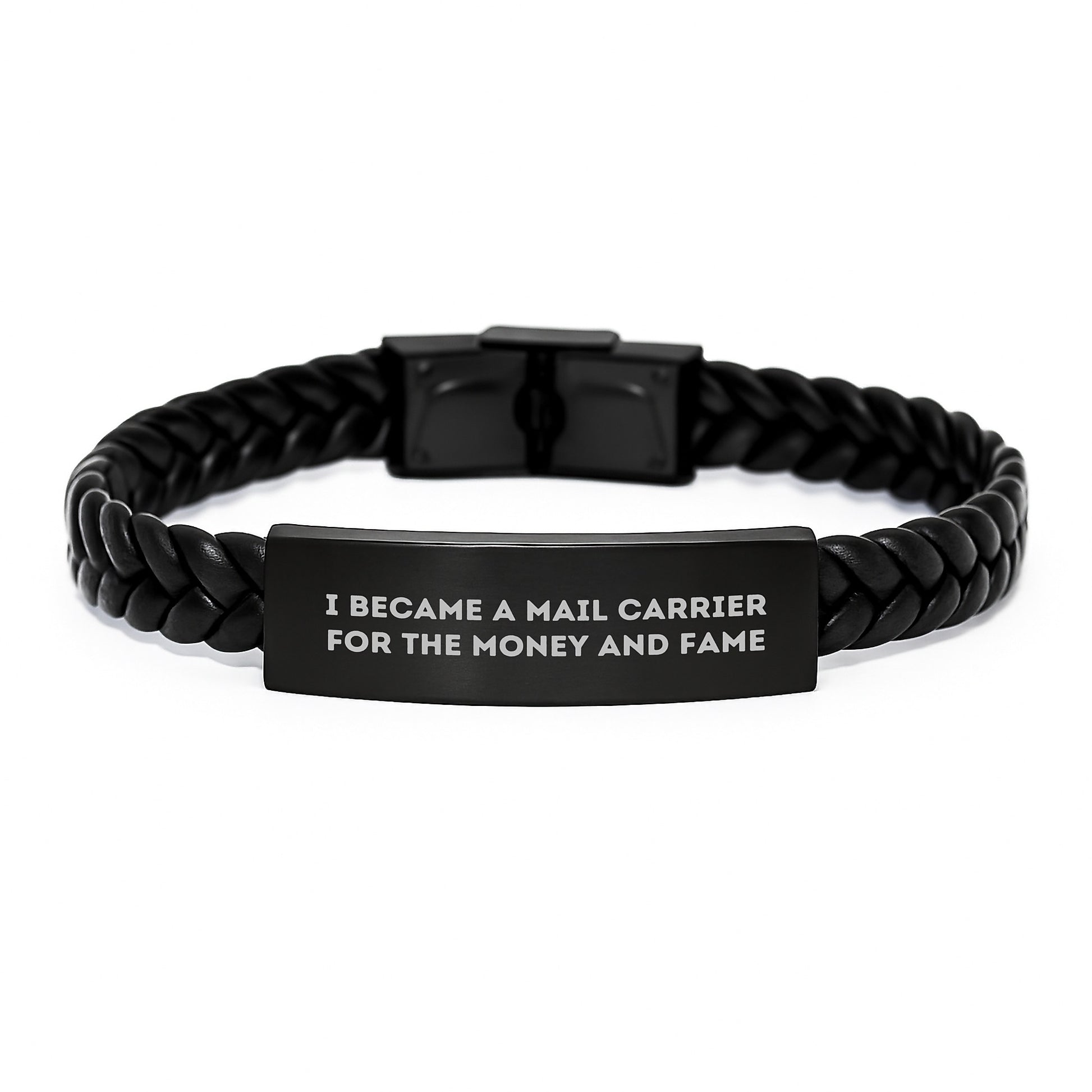 Funny Mail Carrier Gifts for Men, Unique Christmas Unique Interlaced Leather Bracelet with 'I Became A Mail Carrier For The Money And Fame' Quote, Gifts from Family to Mail Carrier - Image 1