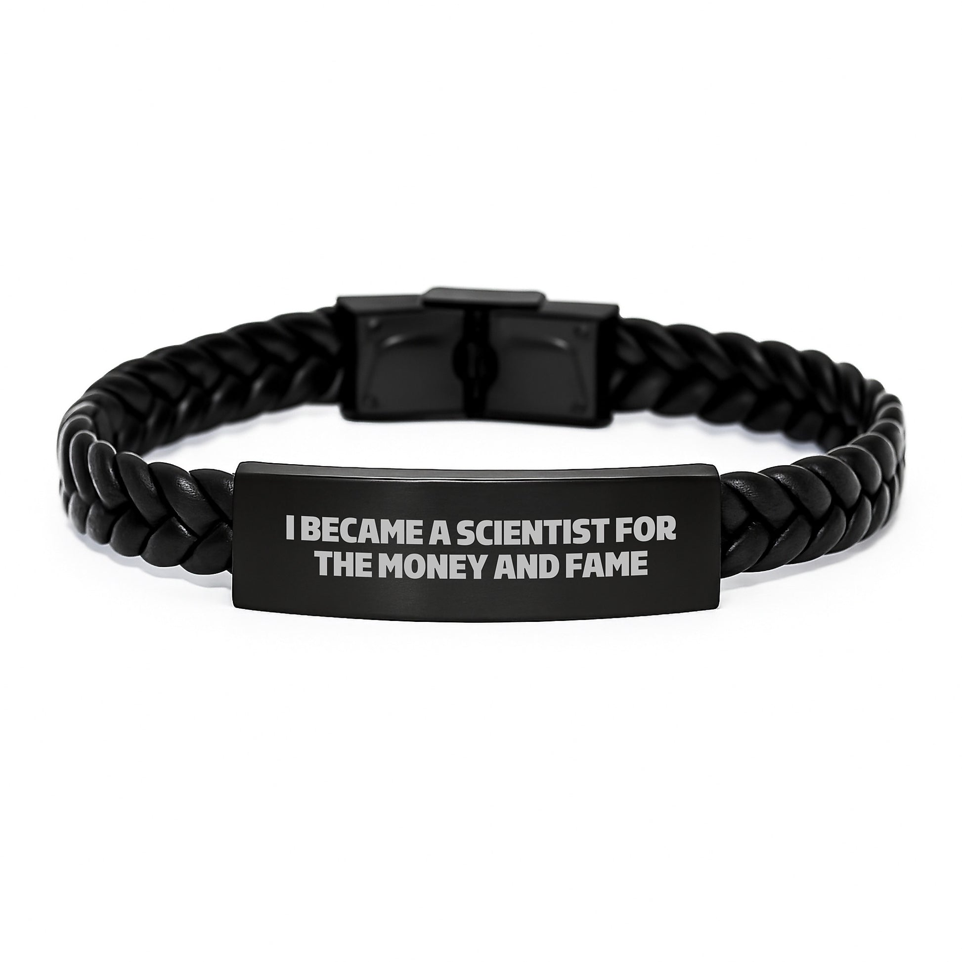 Funny Scientist Gifts from Friends - Christmas Unique Scientist Interlaced Leather Bracelet, I Became A Scientist For The Money And Fame Quote, Men, Women, Family - Scientist Bracelet - Image 1