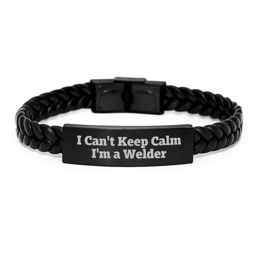 Welder Gifts from Friends, Unique Birthday Unique Gifts for Men, I Can't Keep Calm I'm A Welder Interlaced Leather Bracelet - Image 1