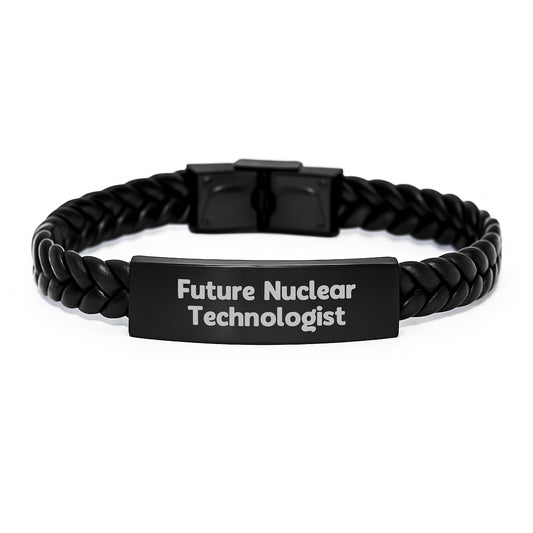 Funny Inspirational Quote Future Nuclear Technologist Gifts Interlaced Leather Bracelet for Men from Family - Image 1