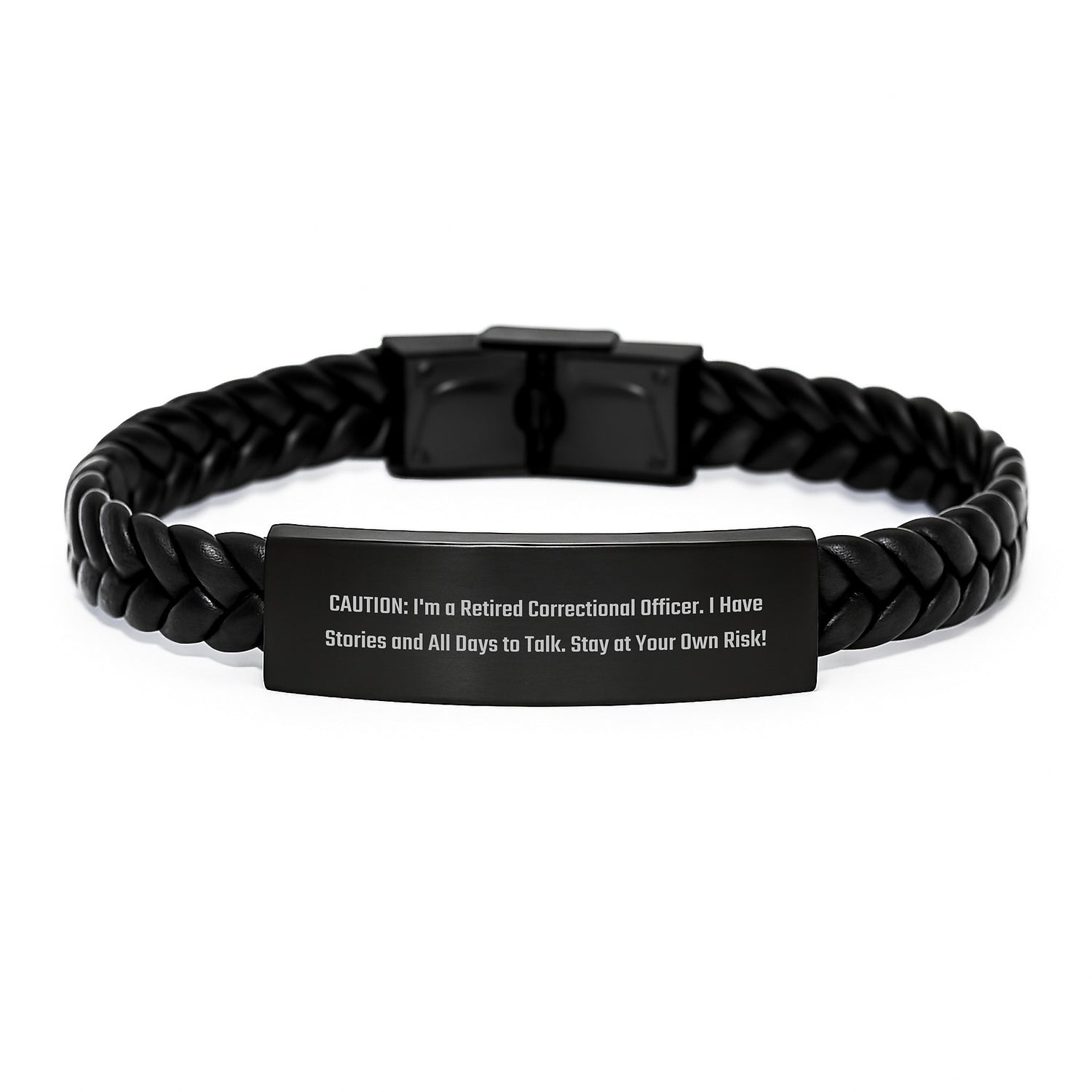 Funny Correctional Officer Gifts from Friends - Interlaced Leather Bracelet for Men - Caution: I'm A Retired Correctional Officer. I Have Stories And All Days To Talk. Stay At Your Own Risk! - Image 1