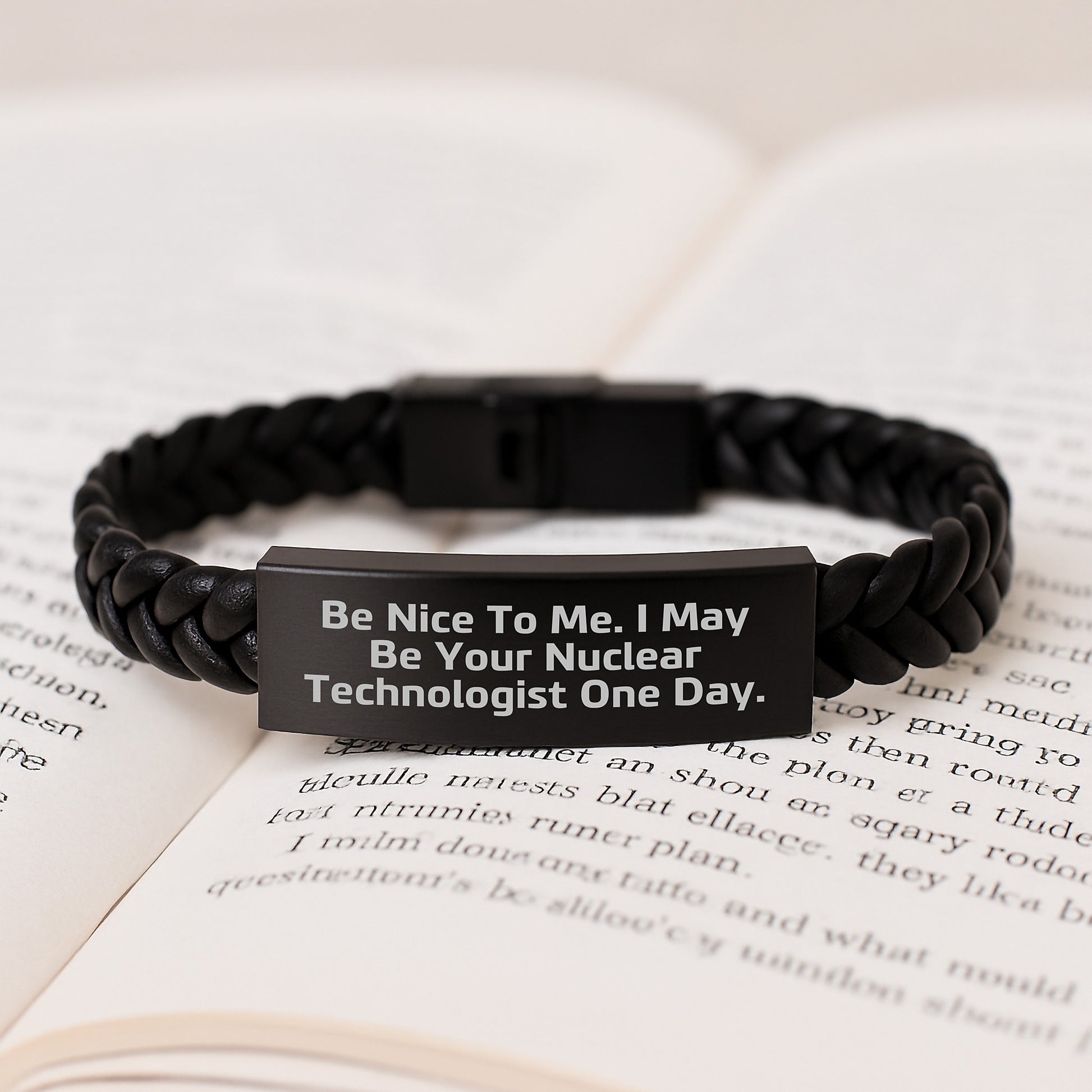 Funny Nuclear Technologist Gifts for Men - Interlaced Leather Bracelet - 'Be Nice To Me' Stainless Steel PU Leather Christmas Unique Gifts from Friends - Image 3