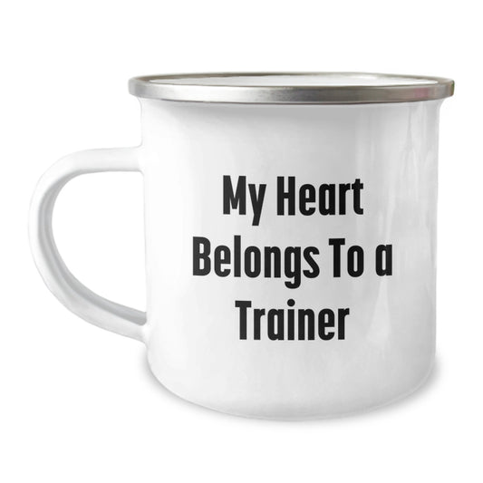 Trainer Gifts from Friends, My Heart Belongs To A Trainer Funny Quote Camping Mug, Birthday Unique Gifts for Trainers - Image 1