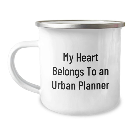 Funny Urban Planner Gifts from Friends for Birthday - My Heart Belongs To An Urban Planner Camping Mug, 12 oz Stainless Steel Enamel Finish - Image 1