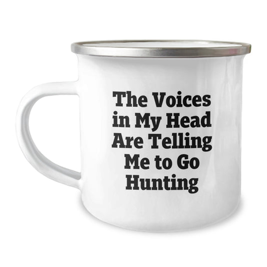 Funny Hunting Gifts for Men from Friends on Graduation Day, Camping Mug with Quote 'The Voices In My Head Are Telling Me To Go Hunting' - Image 1