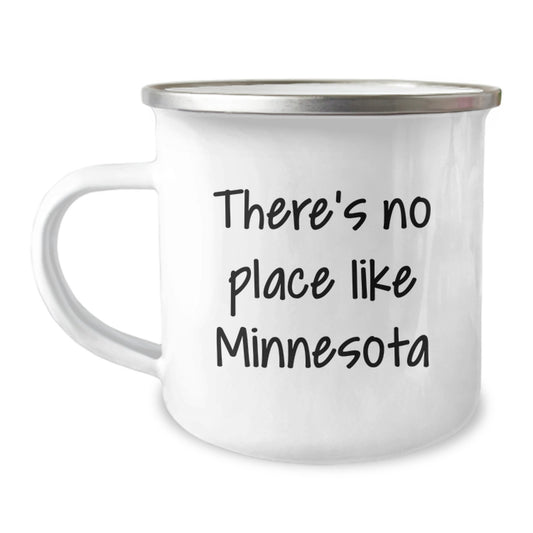 Minnesota Camping Mug, There's No Place Like Home, Gifts from Friends, Unique Birthday Unique Gifts for Men or Women - Image 1