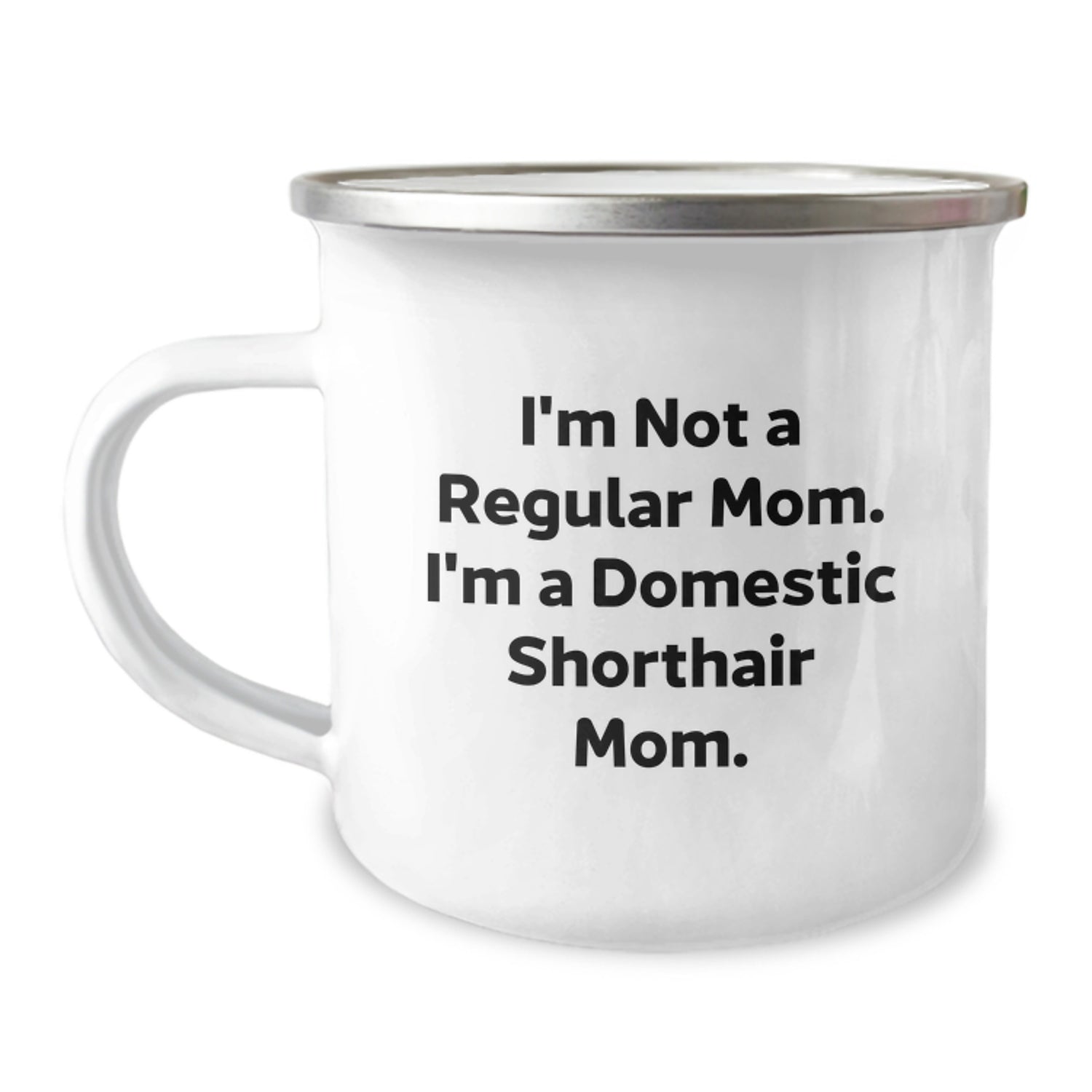 Domestic Shorthair Cat Mom, Funny Gifts from Mom to Domestic Shorthair Cat Birthday Unique Gifts, Camping Mug - Image 1