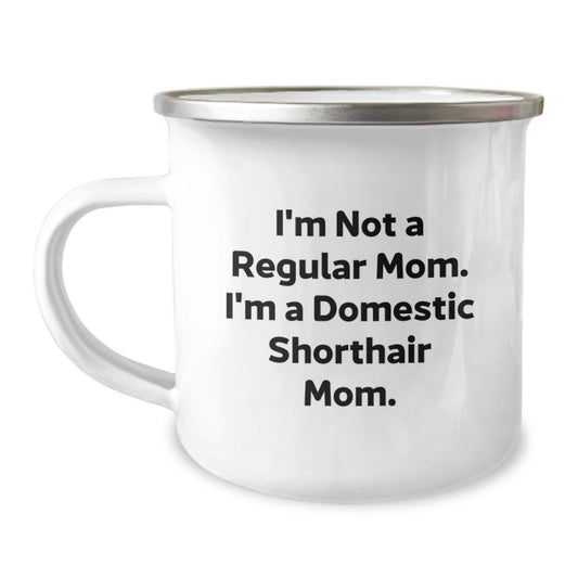 Domestic Shorthair Cat Mom, Funny Gifts from Mom to Domestic Shorthair Cat Birthday Unique Gifts, Camping Mug - Image 1