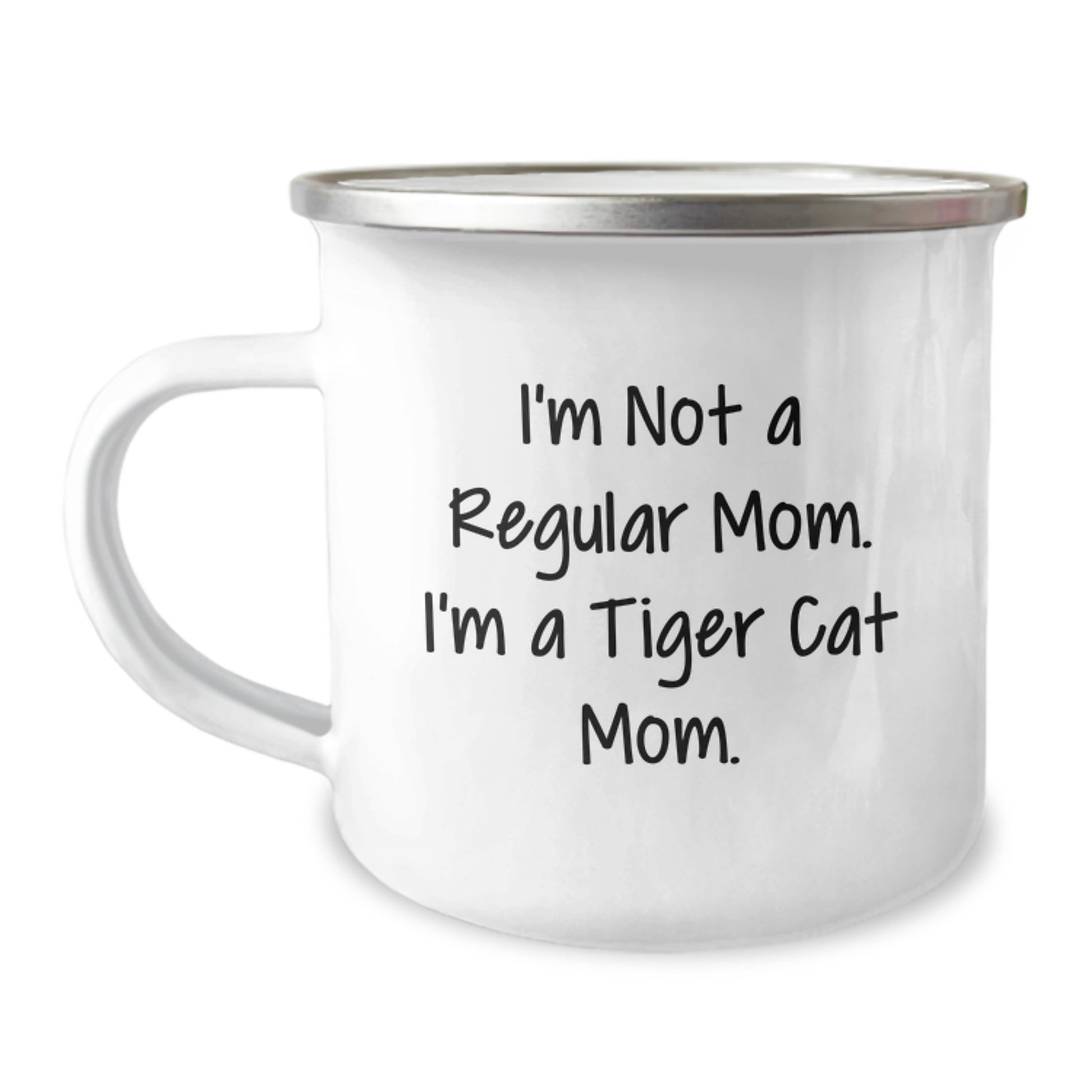 Tiger Cat Mom Camping Mug, Funny Gifts from Family to Friends for Birthday, 'I'm Not A Regular Mom. I'm A Tiger Cat Mom.' - Image 1