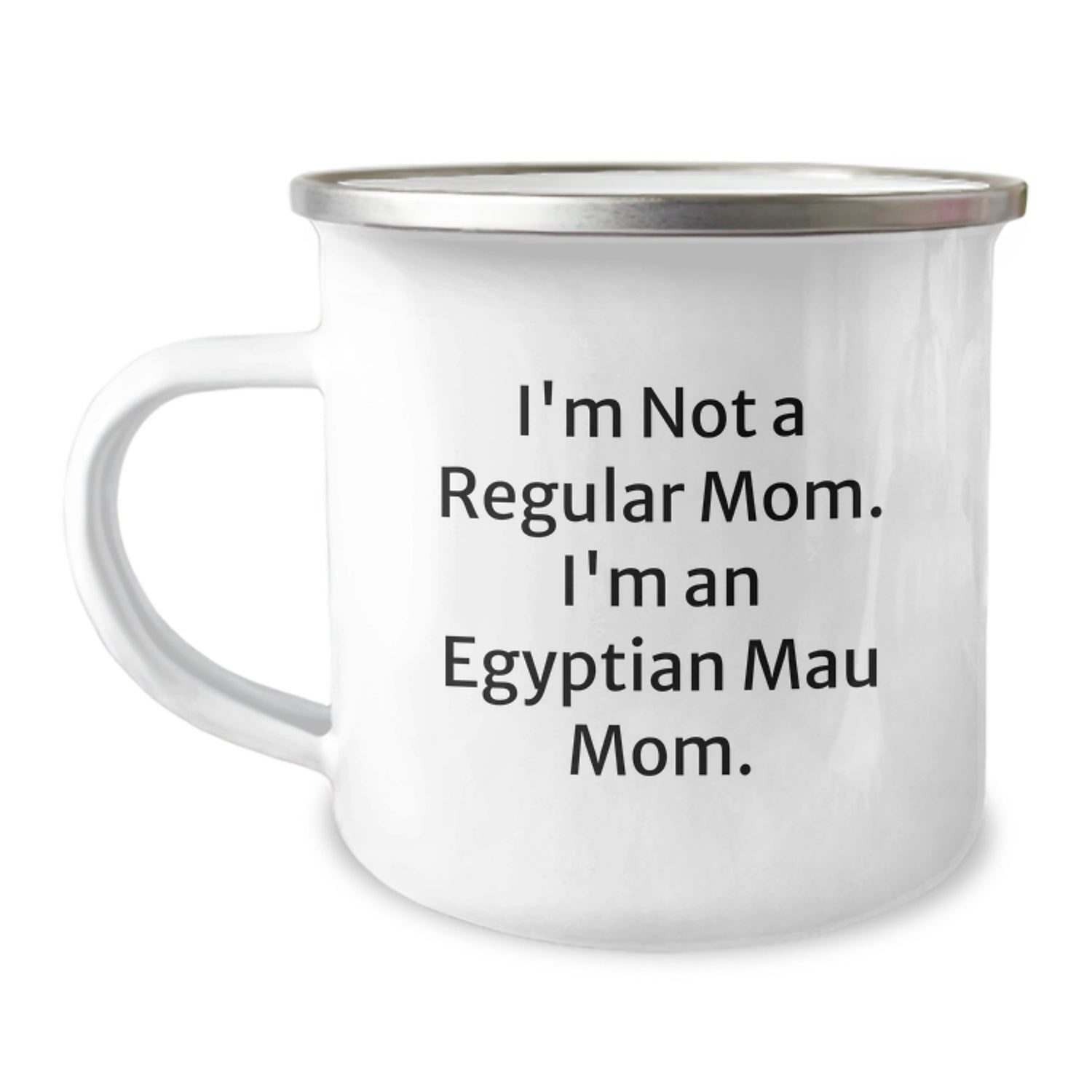Funny Egyptian Mau Cat Gifts for Men, Women, Friends - I'm Not A Regular Mom. I'm An Egyptian Mau Mom. Camping Mug, Birthday Unique Presents from Family, Coworkers, Friends - Image 1